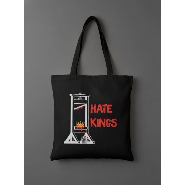 Tote bag negra con diseño de guillotina y texto Hate Kings en rojo.
